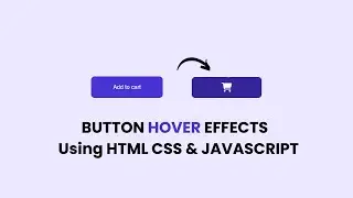 Cart Button Hover Effects Using CSS & JavaScript | Button Hover Animation