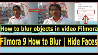 Filmora 9 How to Blur | Hide Faces / how to blur face in video / How to blur faces in filmora x