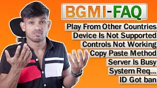BGMI In PC FAQ l Server Is Busy, System Requirements, Your Device Is Not Supported