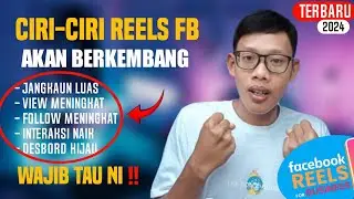 3 TANDA REELS FACEBOOK KITA AKAN BERKEMBANG