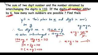 The sum of two digit number and the number obtained by interchanging the digits is 110....
