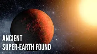 Scientists Discover Ancient Rocky Super-Earth Where Aliens Might Have Existed Long Ago