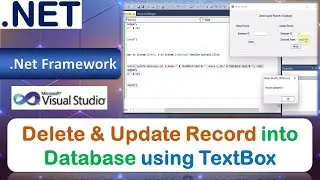 Delete & Update Data Records in Database using TextBox | Database Connectivity | ADO.NET | VB.NET