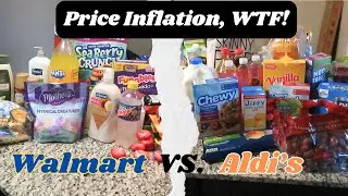 Ridiculous INFLATION! Walmart VS. Aldi's Grocery Shopping Haul | Guess How Much I Spent