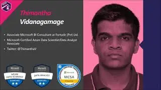 Thimantha Vidanagamage - Azure Data Factory: No-code Data Preparation in a Modern Data Warehouse
