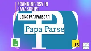 How to Read/Parse CSV File in Browser with PapaParse JavaScript Library | JavaScript Tutorial