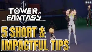 [Tower of Fantasy] 5 Short but Impactful Tips when playing ToF
