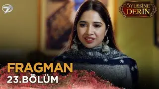 Öylesine Derin - Tere Bin 23. Bölüm Fragmanı 💓💫 @kanal7