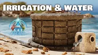 How to run WATER and IRRIGATION in Ark Survival Ascended