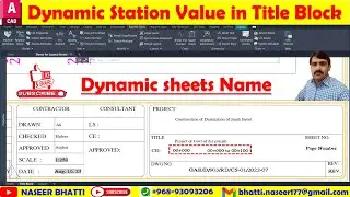 Assign Dynamic Station Value in Title Block | Dynamic Sheet Name | Field to Match Layout tab Name