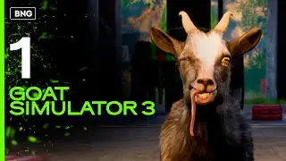 GOAT SIMULATOR 3 (СИМУЛЯТОР КОЗЛА 3) • ПРОХОЖДЕНИЕ #1 ▶️ САМАЯ ГЕНИАЛЬНАЯ ИГРА!!!