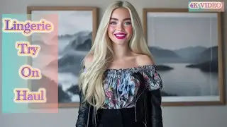 4K Gorgeous See Through Try On Haul | Lingerie Transparent Try On Haul |Transparent Dress TryOn Haul