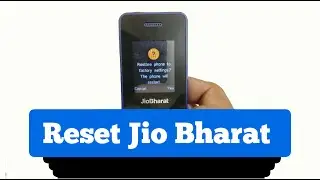 Jio Bharat hard reset - How to reset jio bharat phone - jio bharat factory reset kaise kare
