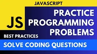 JavaScript Interview Questions - Solve Coding Problems with Examples