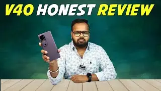 Worth Under 35,000? - Vivo V40 - Honest Review