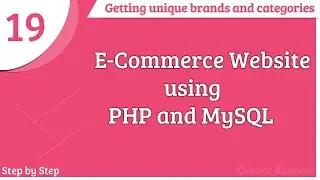 E-Commerce Website using PHP and MySQL || Getting specific brands and categories data || Part -19