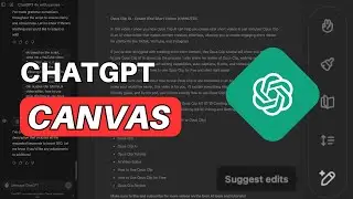 ChatGPT Canvas: OpenAI’s New Interface (for Writing & Coding)