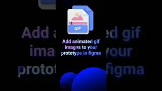 How to add an animated gif image in your design using figma. 