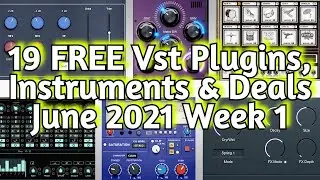 19 NEW Best FREE Audio VST PLUGINS, Vst Instruments, Sample Packs & HUGE DEALS - June 2021 Week 1