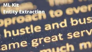 ML Kit - Entity Extraction