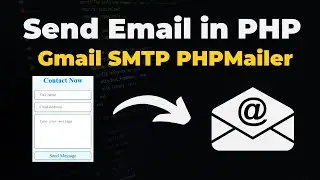 Send Email in PHP Using PHPMailer | Gmail smtp PHP Mailer Setup [Updated]