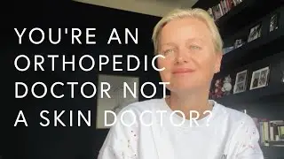 YOU'RE AN ORTHOPEDIC DOCTOR NOT A SKIN DOCTOR? | ASK DR. STURM