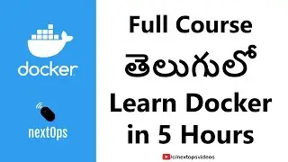 Docker Full Course in 5 Hours (in Telugu)