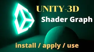 SHADER GRAPH IN UNITY-3D