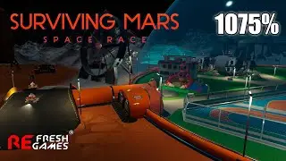 #3 Лучшие из лучших - Surviving Mars: Space Race DLC  (Сложность 1075%)