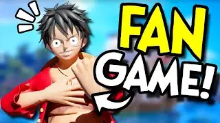 Im making a ONE PIECE Fan Game!