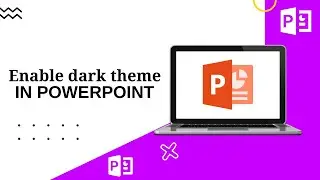 How to enable dark theme in microsoft powerpoint