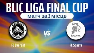 FC Everest - FC Sparta матч за 3 місце Blic Liga Warsaw Final cup