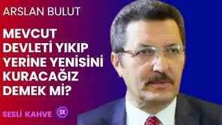 ARSLAN BULUT  - CHP VE MHP, AKP İLE NEYİ MÜZAKERE EDECEK ?   *Köşe Yazısı Dinle