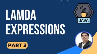 Lambda Expressions in Java Part 3 | Pre-Defined Functional Interfaces | Function Interface