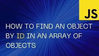 How to find an object by ID in an array of objects
