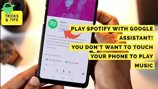 How to Link Spotify with Google Assistant