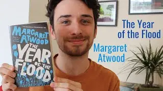 The Year of the Flood by Margaret Atwood - Book Discussion