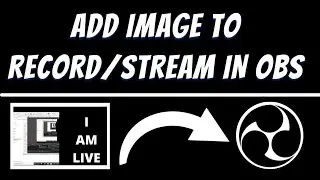 How to add image in OBS studio recording or streaming tutorial