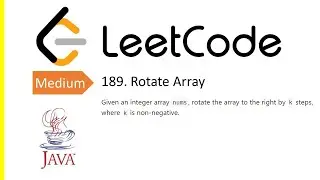 LeetCode Problem: 189. Rotate Array | Java Solution