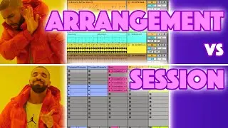 Why I Always Start In Session View In Ableton (Session view vs Arrangement view)