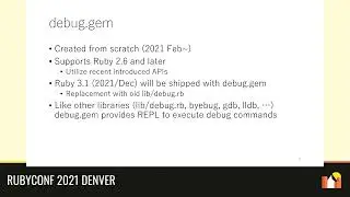 RubyConf 2021 - debug.gem: Ruby's new debug functionality by Koichi Sasada