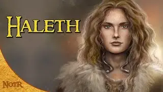 The Complete Travels of Haleth | Tolkien Explained