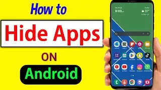 How to Hide Apps on Android | Samsung Phone