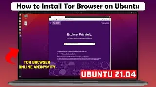 How to Install Tor Browser in Ubuntu | Ubuntu 21.04