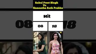 Rakul Preet Singh vs Samantha Ruth Prabhu all flop movie list #rakulpreetsingh#vs#samantharuthprabhu