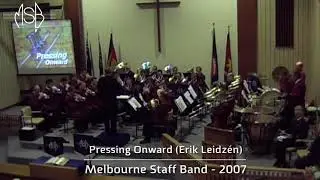 MSB ‘from the archives’ - Pressing Onward (Erik Leidzén) 2007