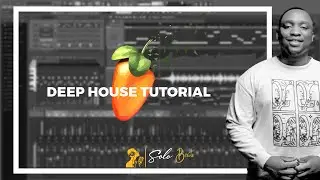 How to make soulful emotional deep house in fl studio 21