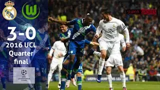 Real Madrid (3-0) Wolfsburg 2016 UCL quarter final match highlights