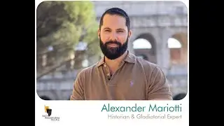 Alexander Mariotti, Historian & Gladiatorial Expert
