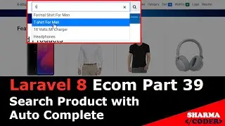 Laravel 8 Ecom Part-39 : How to make Search product in laravel | Ajax auto complete